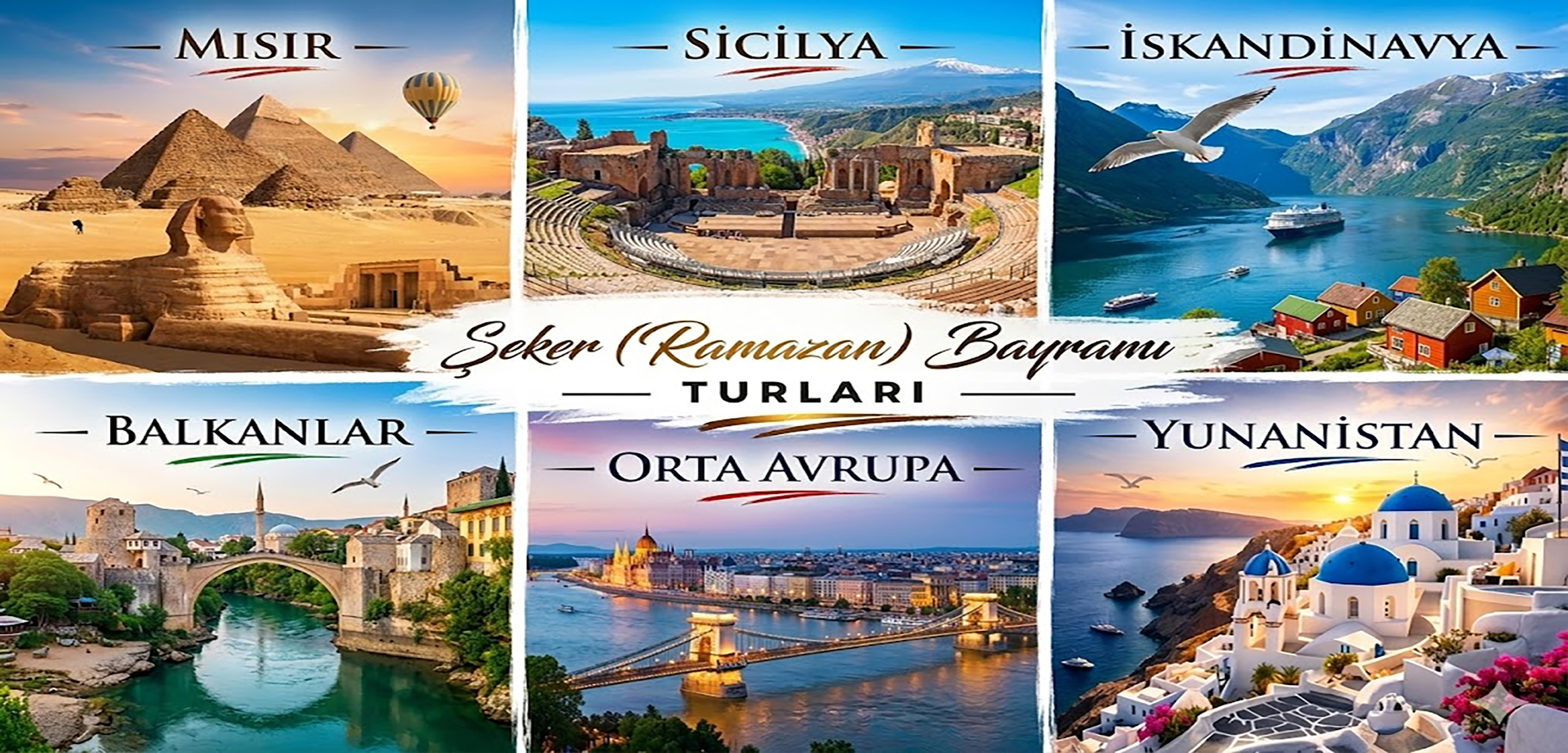 Şeker (Ramazan) Bayramı Turları